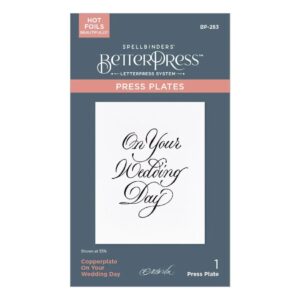 Spellbinders Copperplate On Your Wedding Day Press Plate
